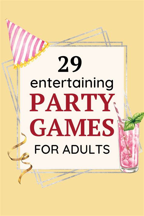 29 Party Games for Adults for Laughter and Connection.